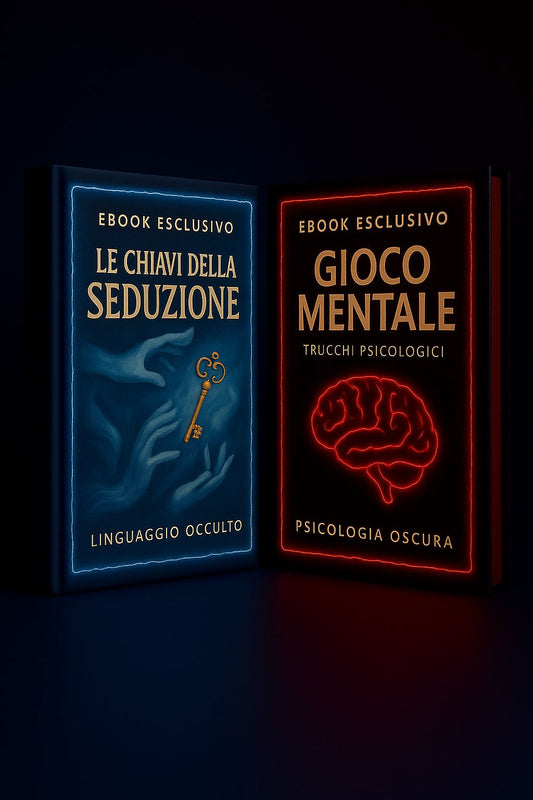 EBOOKS "LE CHIAVI DELLA SEDUZIONE e GIOCO MENTALE"